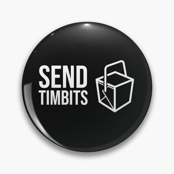 Item preview, Send timbits! designed and sold by mikeldabbah.
