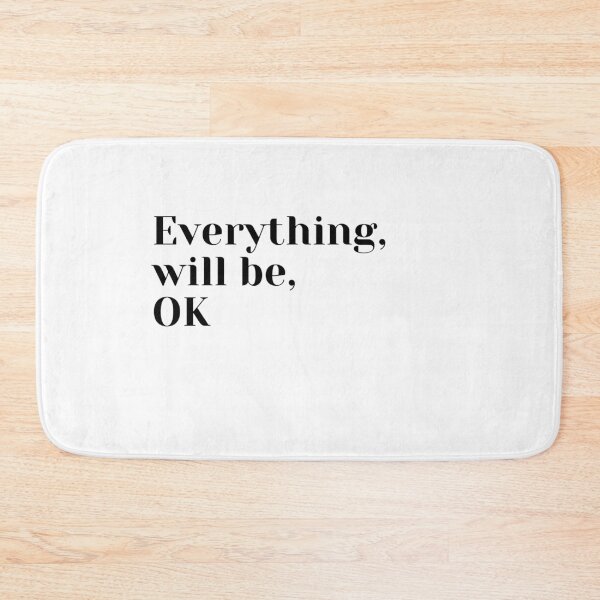 Item preview, Everything will be OK designed and sold by J- exit.