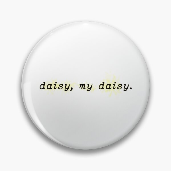 Item preview, daisy, my daisy. designed and sold by marvelousbiblio.