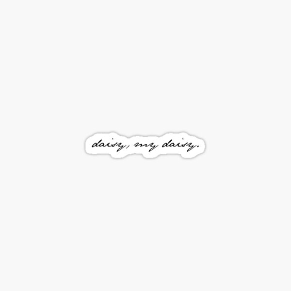Item preview, daisy, my daisy. designed and sold by marvelousbiblio.