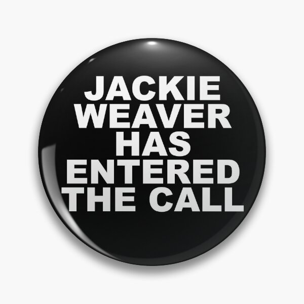 Item preview, Jackie Weaver Has Entered the Call designed and sold by Davenport-Art.