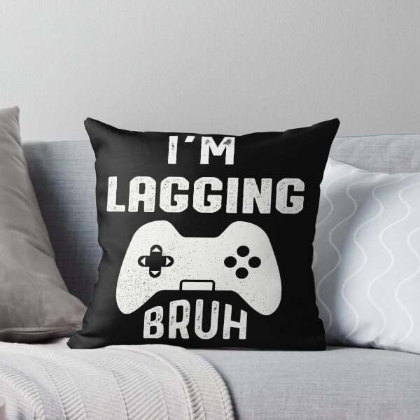 Item preview, I'm Lagging Bruh - Gamer designed and sold by NSTeeDesign.