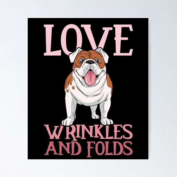 Item preview, Diseño Bulldog Love Wrinkles and Folds designed and sold by FalkDania.