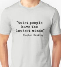 Quiet People Unisex T-Shirt
