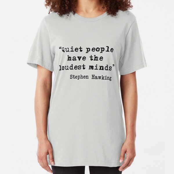 Quiet People Slim Fit T-Shirt