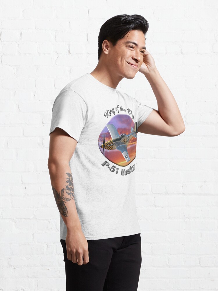Alternate view of P-51 Mustang King of the Sky Classic T-Shirt