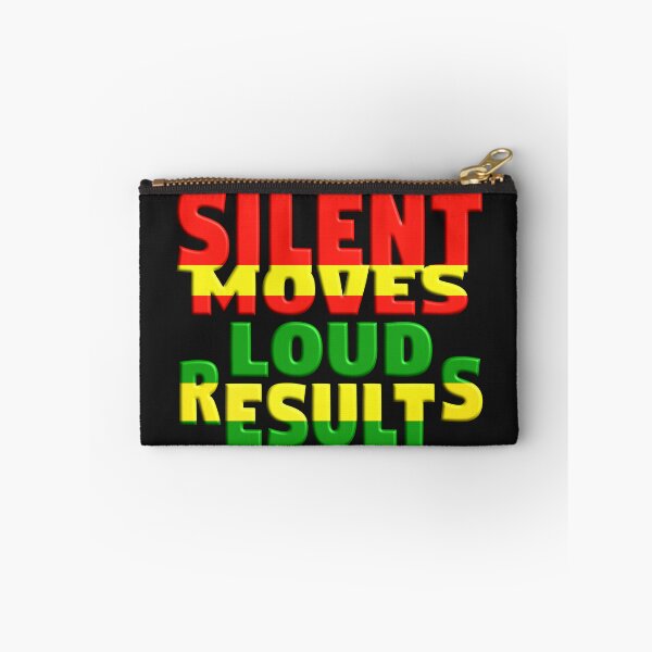 Item preview, SILENT MOVES LOUD RESULTS - POSITIVE MOTIVATIONAL MESSAGE - COACHING designed and sold by Ralek.