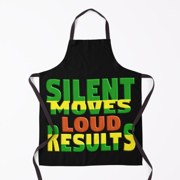 Item preview,  SILENT MOVES LOUD RESULTS - POSITIVE MOTIVATIONAL MESSAGE - COACHING designed and sold by Ralek.