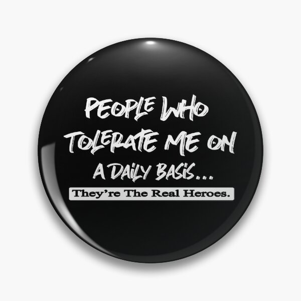 Item preview, People Who Tolerate Me On A Daily Basis  Novelty Funny Sarcastic Graphic  designed and sold by oussimakh.