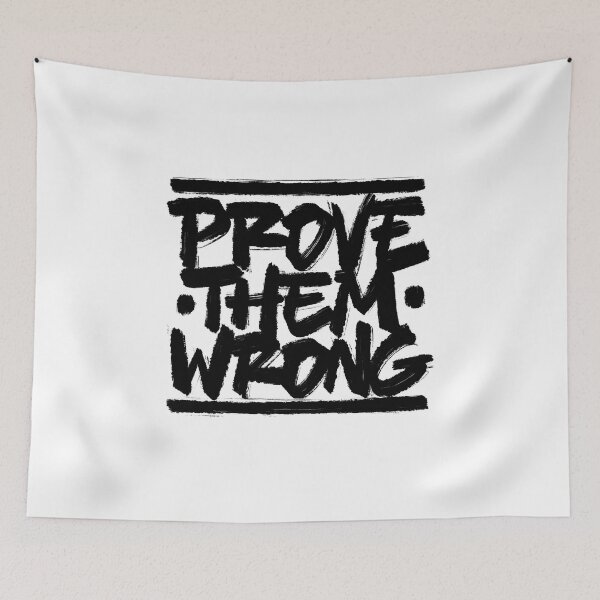 Item preview, Prove Them Wrong designed and sold by Zagach Letters.