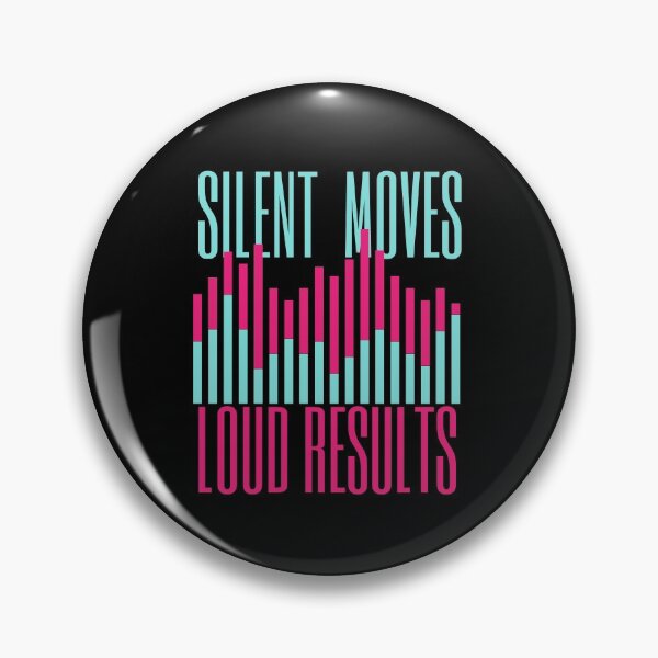 Item preview, Silent Moves Loud Results Blue and Pink Design designed and sold by SweetAndSpice.