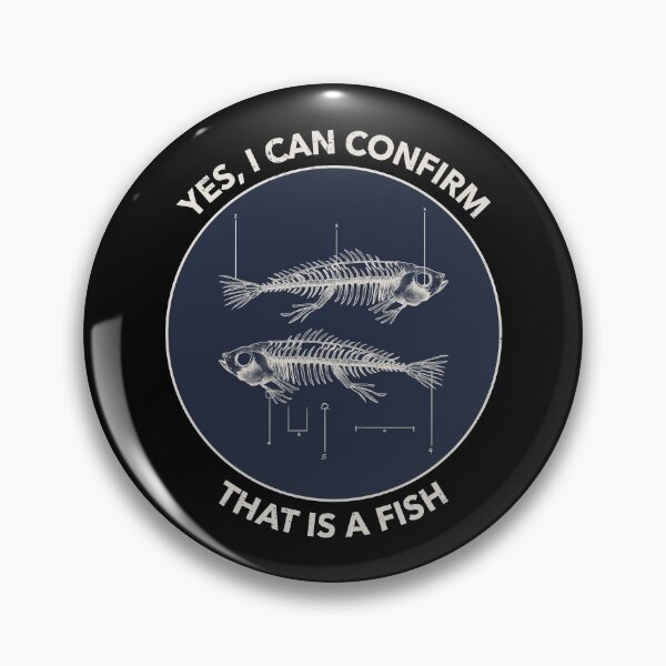 Item preview, Yes I Can Confirm, That is A Fish, Marine Biology designed and sold by OldCamp.