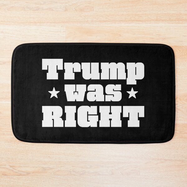 Item preview, Trump was right white Logo  designed and sold by Freedom Sign.