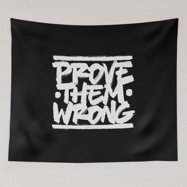 Item preview, Prove Them Wrong designed and sold by Zagach Letters.