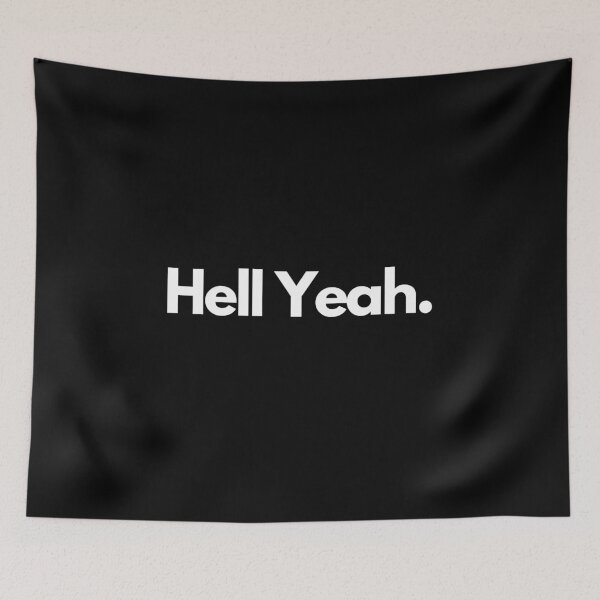 Item preview, Hell Yeah designed and sold by Texterous.