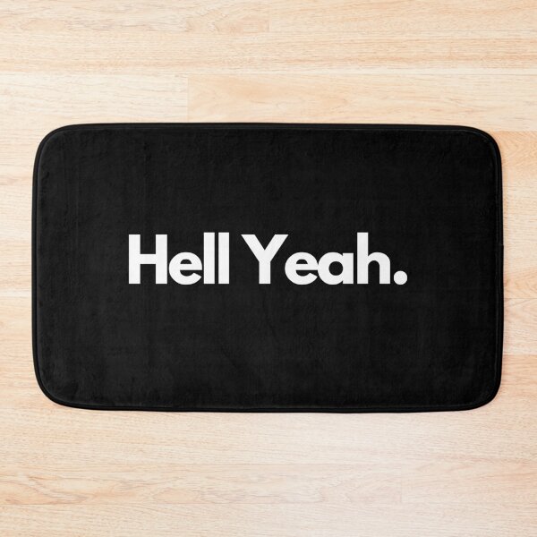 Item preview, Hell Yeah designed and sold by Texterous.
