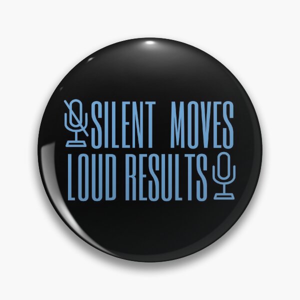 Item preview, Silent Moves Loud Results Mute/Unmute Design designed and sold by SweetAndSpice.