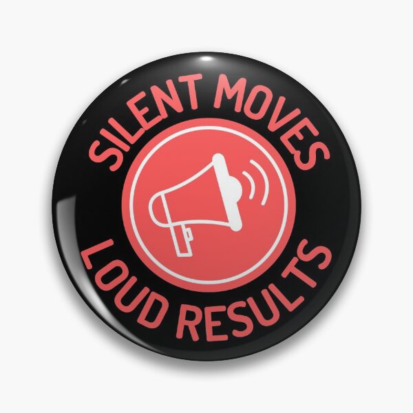 Item preview, Silent Moves Loud Results Red Design designed and sold by SweetAndSpice.