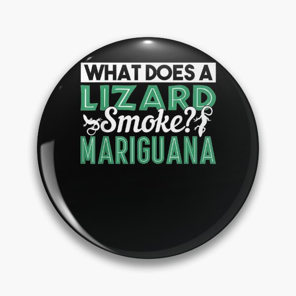 Item preview, What Does A Lizard Smoke Mariguana Gifts designed and sold by melisenda.