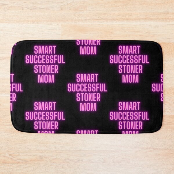 Item preview, Smart Successful Stoner Mom | Weed Memes |  designed and sold by AlfaEcho.