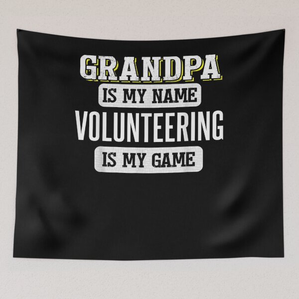 Item preview, Funny Volunteering Gift For Grandpa Fathers Day designed and sold by melisenda.