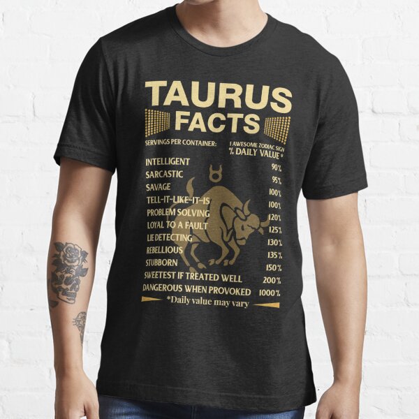 Funny Taurus Zodiac Sign Shirt T Shirt By Nananguyenpy Redbubble