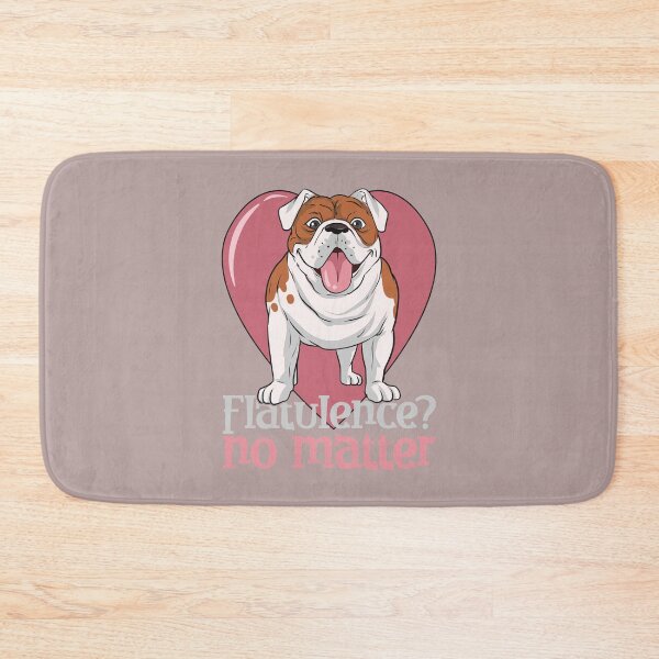 Item preview, Flatulence not matter Bolldog Lover Design designed and sold by FalkDania.