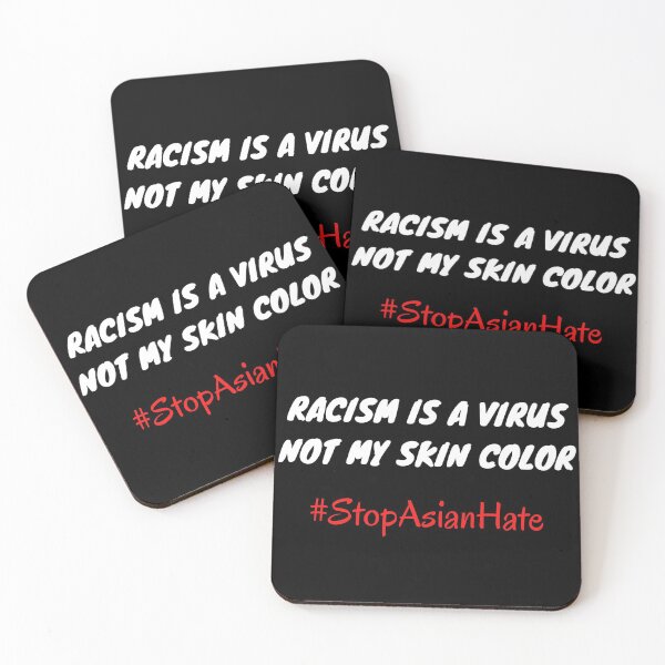 Item preview, Racism is a virus not my skin color #StopAsianHate designed and sold by Try-It.