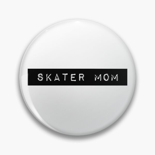 Item preview, Skater Mom designed and sold by PseudoEnergy.