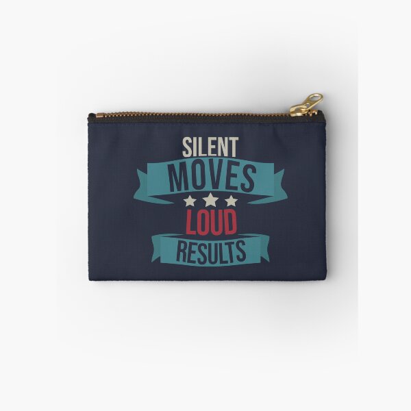 Item preview, Silent Moves Loud Results designed and sold by Giacob.