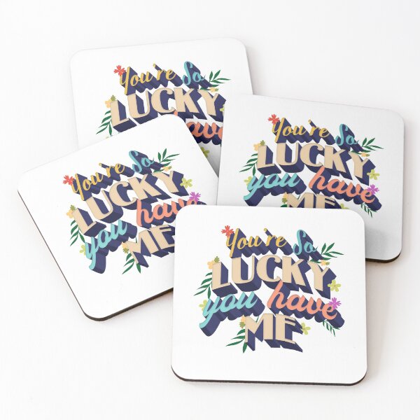 Item preview, You Are So Lucky You Have Me designed and sold by autlu.