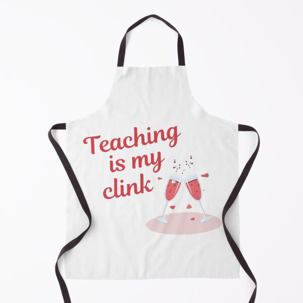 Item preview, Teaching Is My Thing Pun - Teaching Is My Clink designed and sold by cheriecho.