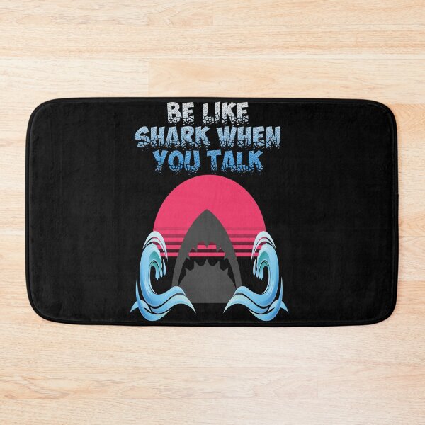 Item preview, be like shark  designed and sold by avolter6.