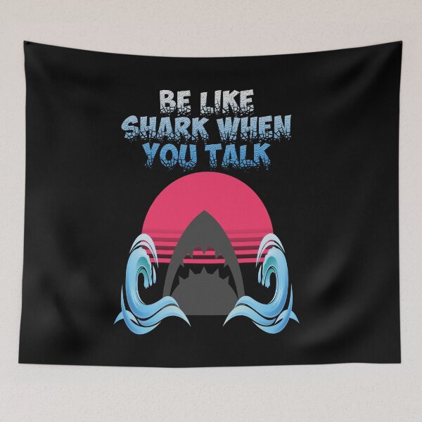 Item preview, be like shark  designed and sold by avolter6.