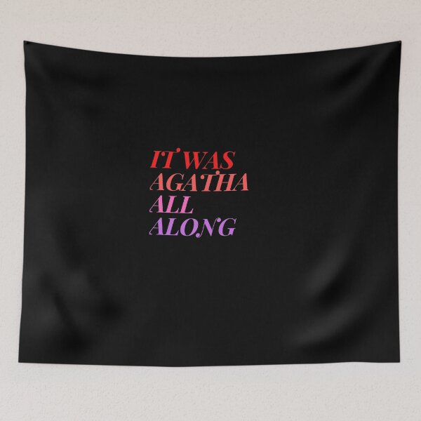 Item preview, IT WAS AGATHA ALL ALONG designed and sold by CreativeTshirt1.