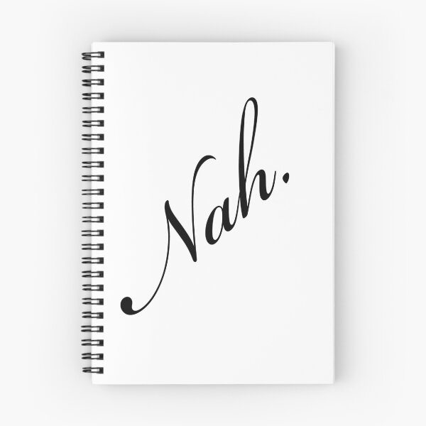 Item preview, Nah. (black) designed and sold by JennieCarolina.