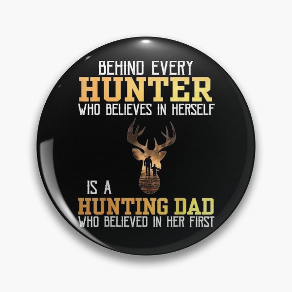 Item preview, Behinds Every Hunters Who Believes In Herself Is A Hunting designed and sold by melisenda.