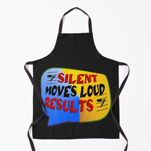 Item preview, SILENT MOVES LOUD RESULTS - POSITIVE MOTIVATIONAL MESSAGE - COACHING designed and sold by Ralek.