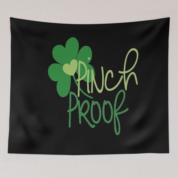 Item preview, St. Patrick's Day  pinch proof designed and sold by zaki ⭐⭐⭐⭐⭐.