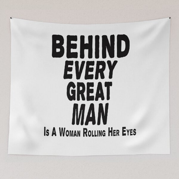Item preview, Every Great Man Is A Woman Rolling Her Eyes Essential White T-Shirts designed and sold by Live  Today.