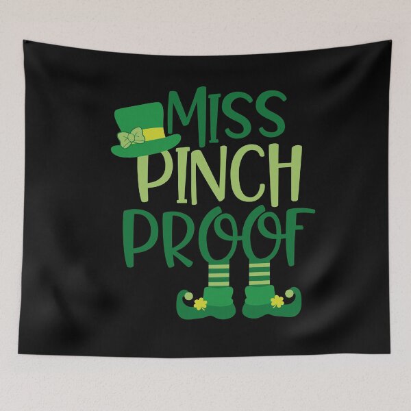 Item preview, St. Patrick's Day miss  pinch proof designed and sold by zaki ⭐⭐⭐⭐⭐.