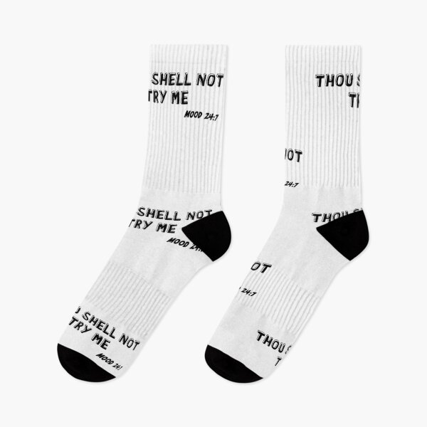 Item preview, Thou Shall Not Try Me Mood 24 7 designed and sold by KLINESTORE.