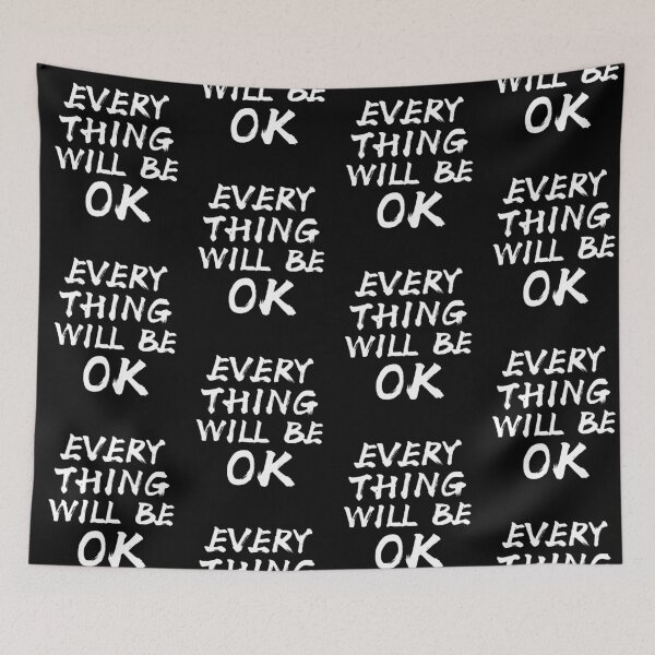 Item preview, Everything Will Be OK designed and sold by IntegrityDesign.
