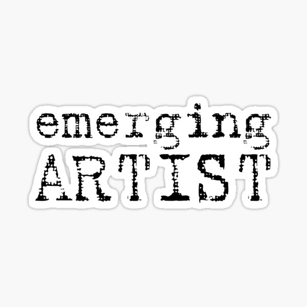 emerging artist Sticker