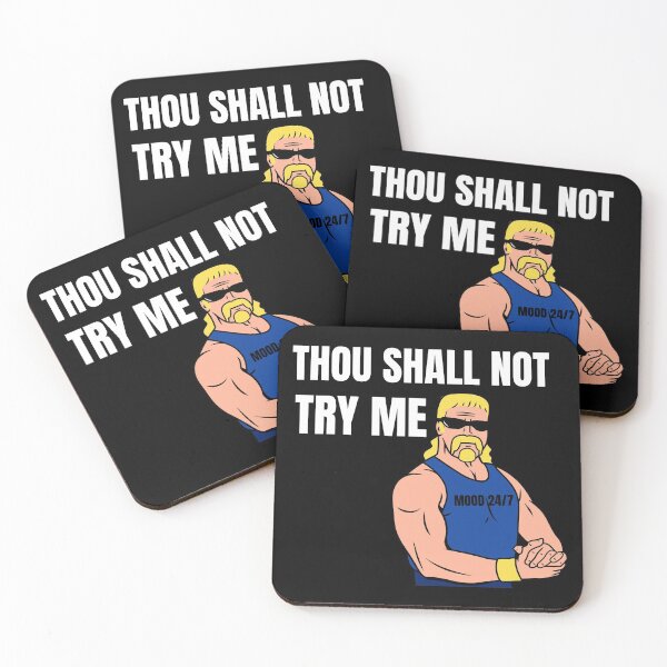 Item preview, Thou Shall Not Try Me Mood 24 7 Funny Desgin designed and sold by KLINESTORE.