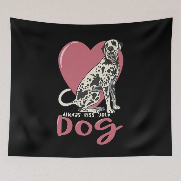 Item preview, Always kiss your dog Dalmatian dog lovers design designed and sold by FalkDania.