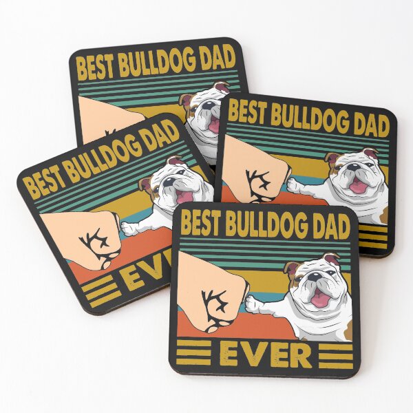 Item preview, Best Bulldog Dad Ever Dog Lover Owner designed and sold by honeyandcotton.