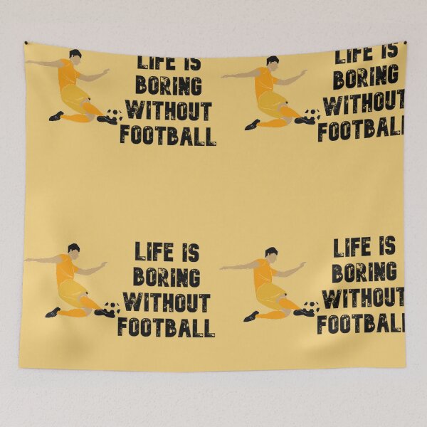 Item preview, Life is boring without Football designed and sold by Lakki-s.