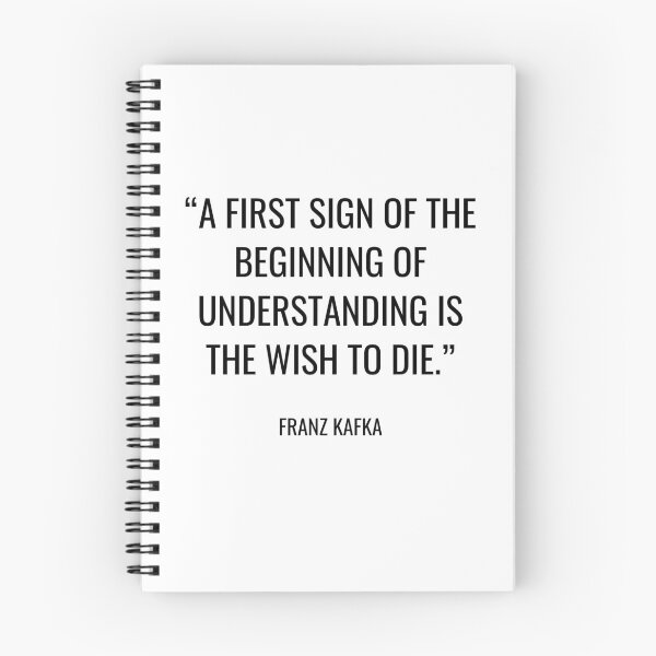 Item preview, Franz Kafka - A First Sign of the Beginning of Understanding is the Wish to Die. designed and sold by SocraticQuotes.