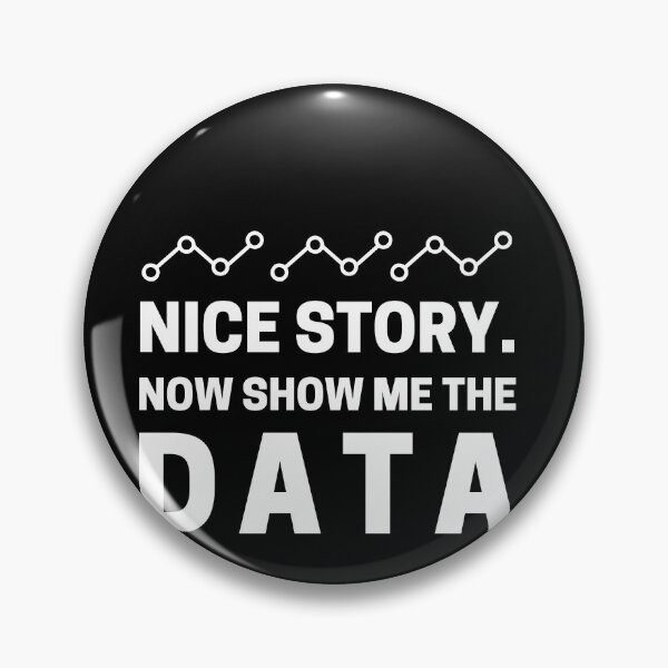 Item preview, Nice Story. Now Show Me The Data designed and sold by GodsPeople.